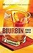 Bourbon: 50 Rousing Recipes for a Classic American Spirit 50 Series Thompson, Fred