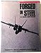 Forged in Steel: U.S. Marine Corps Aviation