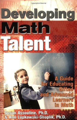Developing Math Talent: A Guide for Educating Gifted And Advanced Learners in Math used book depot