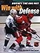 Hockey the Nhl Way: Winning With Defense Rossiter, Sean and Carson, Paul