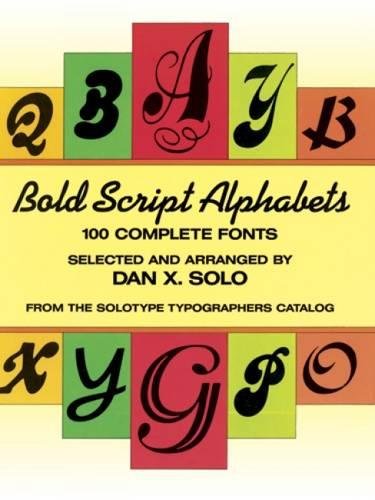 Bold Script Alphabets Lettering, Calligraphy, Typography Solo, Dan X