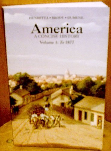 America: A Concise History : To 1877 used book depot