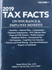 2019 Tax Facts on Insurance  Employee Benefits, Vol 1  2 Bloink, Robert and Byrnes, William H