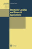 Stochastic Calculus and Financial Applications (Stochastic Modelling and Applied Probability)