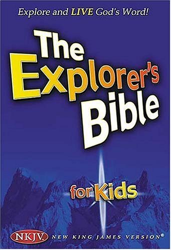 The Explorer's Bible for Kids: New King James Version used book depot