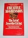 Creative Aggression: The Art of Assertive Living [Mass Market Paperback] George R Bach and Herb Goldberg