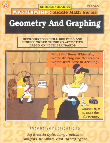 Masterminds Riddle Math for Middle Grades: Geometry and Graphing: Reproducible Skill Builders and Higher Order Thinking Activities Based on NCTM Standards used book depot