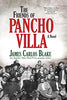 The Friends of Pancho Villa: A Novel [Paperback] Blake, James Carlos