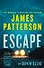 Escape A Billy Harney Thriller, 3 [Paperback] Patterson, James and Ellis, David