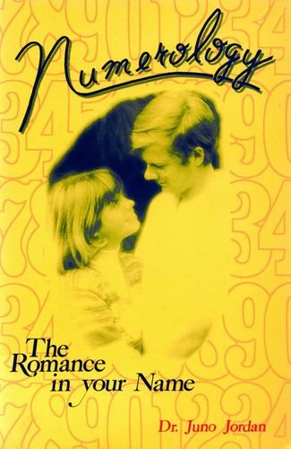 NUMEROLOGY THE ROMANCE IN YOUR NAME