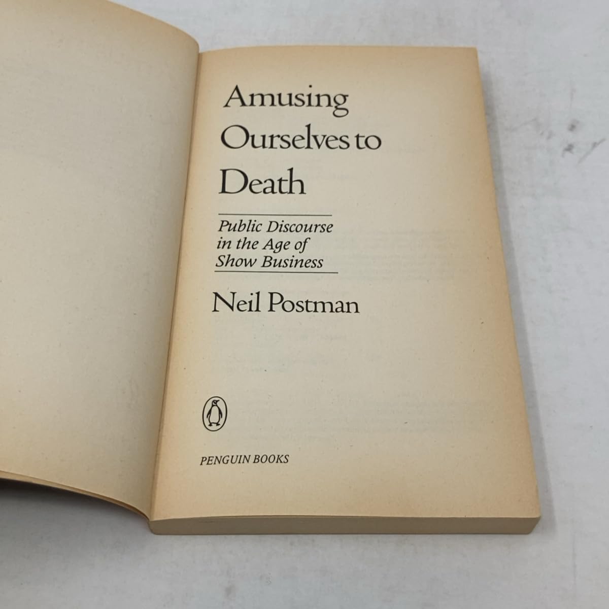 Amusing Ourselves to Death: Public Discourse in the Age of Show Business used book depot