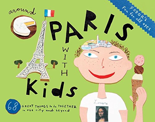 Fodor's Around Paris with Kids (Travel Guide) used book depot