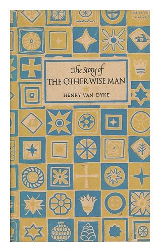 The story of the other wise man / Henry Van Dyke ; illustrated by Ruth McCrea used book depot
