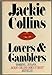 Lovers and gamblers Collins, Jackie