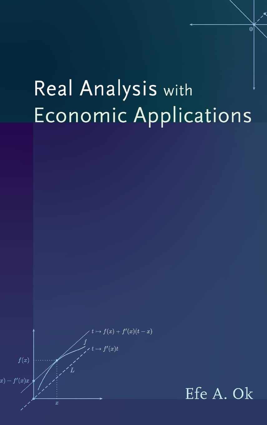 Real Analysis with Economic Applications used book depot