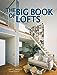 The Big Book of Lofts Corcuera, Antonio