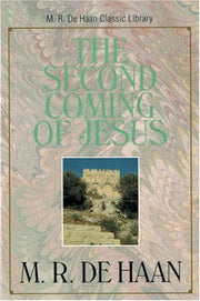 The Second Coming of Jesus (M. R. Dehaan Classic Library) used book depot