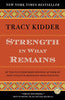 Strength in What Remains Random House Readers Circle [Paperback] Kidder, Tracy