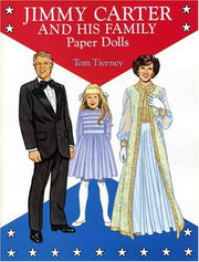 Jimmy Carter and His Family Paper Dolls (Dover President Paper Dolls)
