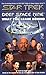 What You Leave Behind Star Trek Deep Space Nine Diane Carey; Ira S Behr and Hans Beimler