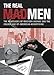 The Real Mad Men: The Renegades of Madison Avenue and the Golden Age of Advertising