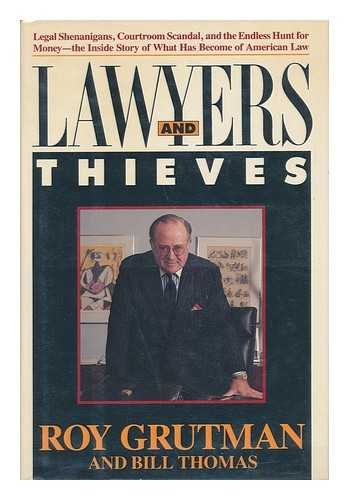 Lawyers and Thieves