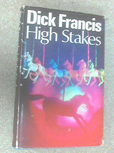 High Stakes Francis, Dick