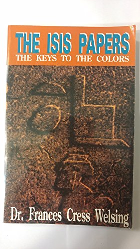 The Isis Papers: The Keys to the Colors