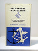 SelfTaught Navigation  Ten Easy Steps to Master Celestial Navigation, Kittredge, Robert Yates