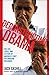 Deconstructing Obama: The Life, Loves, and Letters of America's First Postmodern President