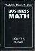 The Little Black Book of Business Math Michael C Thomsett