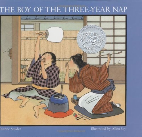 The Boy of the ThreeYear Nap Snyder, Dianne and Say, Allen