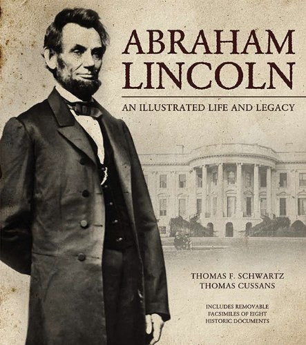 Abraham Lincoln: An Illustrated Life and Legacy used book depot