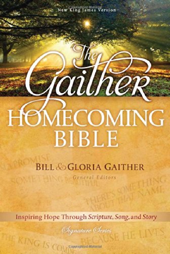 The Gaither Homecoming Bible: New King James Version used book depot