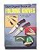 Gun Digest Book of Folding Knives Jack Lewis and B R Hughes