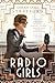 Radio Girls [Paperback] Stratford, SarahJane