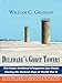 Delawares Ghost Towers: Second Edition William C Grayson