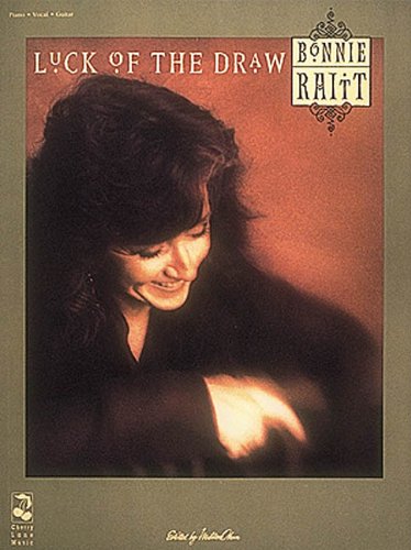 Bonnie Raitt  Luck Of The Draw Piano, Vocal and Guitar Chords [Paperback] Mark Phillips and Bonnie Raitt