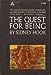 The Quest for Being [Paperback] Sidney Hook