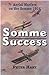 Somme Success: The Royal Flying Corps and the Battle of the Somme, 1916 Hart, Peter