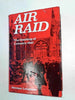 Air raid: The bombing of Coventry, 1940 Longmate, Norman
