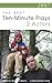 The Best TenMinute Plays for Two Actors, 2007 Contemporary Playwright Series [Paperback] Foreword by DL Lepidus and Lawrence Harbison