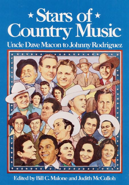 Stars of Country Music: Uncle Dave Macon to Johnny Rodriguez (Music in American Life series) used book depot