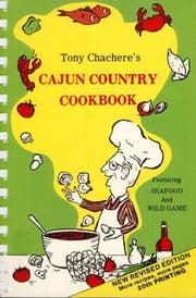 Tony Chachere's Cajun Country Cookbook by Tony Chachere (2001-01-01)