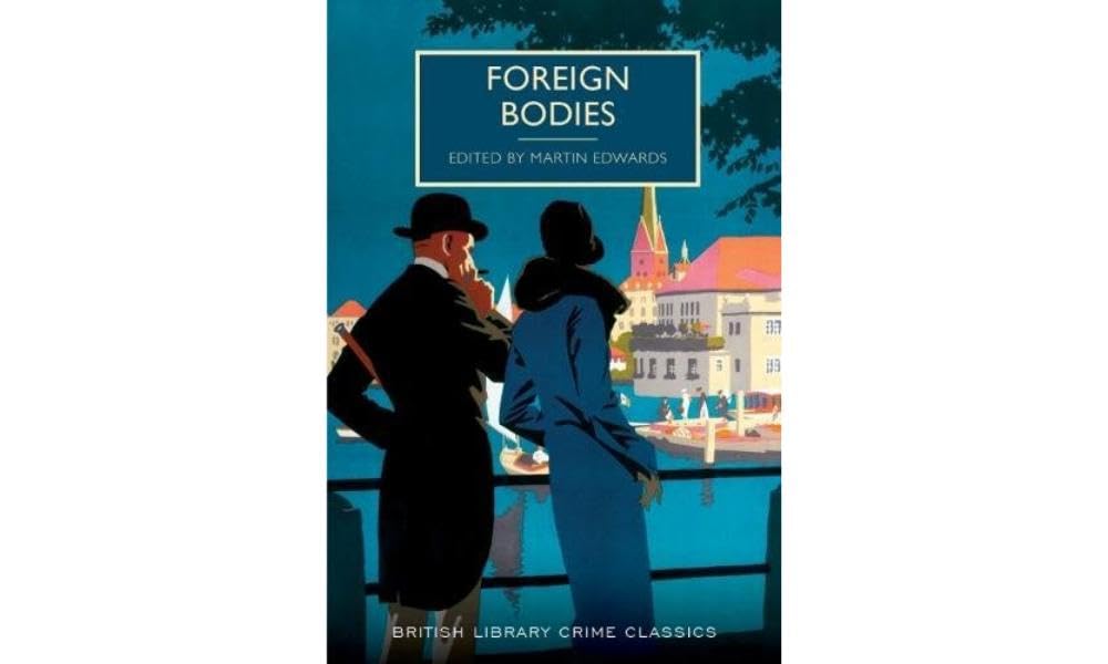 Foreign Bodies (British Library Crime Classics) used book depot