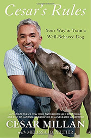 Cesar's Rules: Your Way to Train a Well-Behaved Dog used book depot