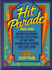 Hit Parade: An Encyclopedia of the Top Songs of the Jazz, Depression, Swing, and Sing Eras Tyler, Don