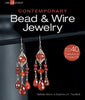 Contemporary Bead  Wire Jewelry Tourtillott, Suzanne J E and Mornu, Nathalie