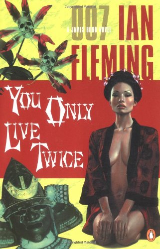 You Only Live Twice James Bond Novels Fleming, Ian