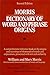 Morris Dictionary of Word and Phrase Origins